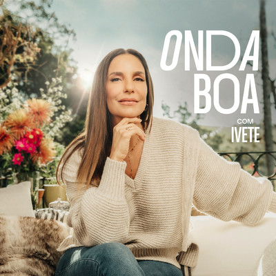 アルバム/Onda Boa Com Ivete/イヴェッチ・サンガーロ