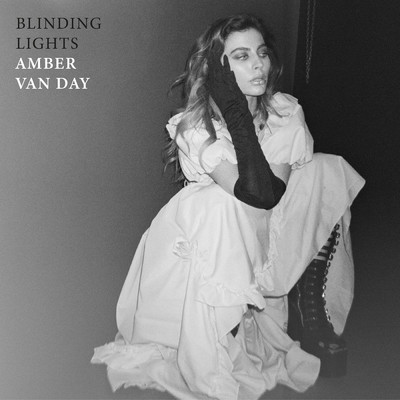 シングル/Blinding Lights/Amber Van Day
