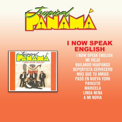 アルバム/I Now Speak English/Tropical Panama