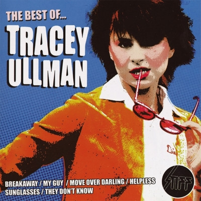 シングル/(I'm Always Touched By Your) Presence Dear/Tracey Ullman