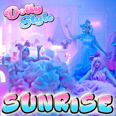 Sunrise (Singback Version)/Dolly Style