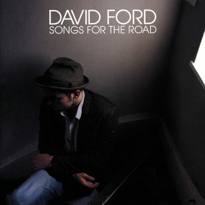 Song For The Road/David Ford