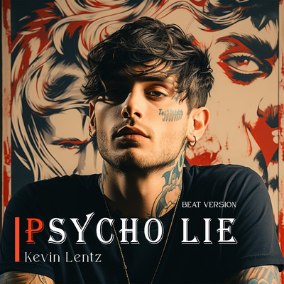 Psycho Lie (Beat Version)/Kevin Lentz