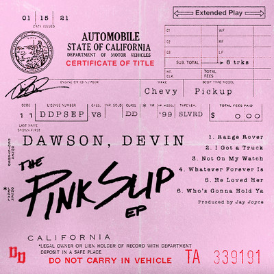 アルバム/The Pink Slip EP/Devin Dawson