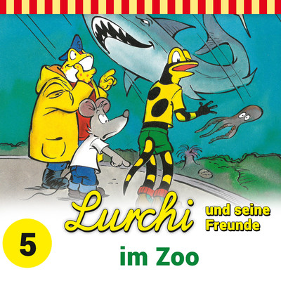 アルバム/Folge 5: Lurchi und seine Freunde im Zoo/Lurchi und seine Freunde