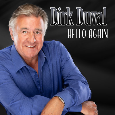 Hello Again/Dirk Duval