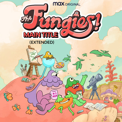 The Fungies！ Main Title (feat. Simon Panrucker) [Extended]/The Fungies！