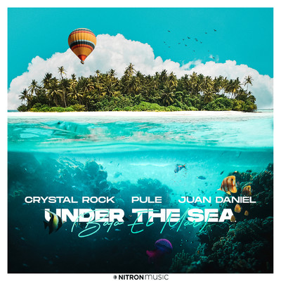 Under The Sea (Bajo el Mar)/Crystal Rock／Pule