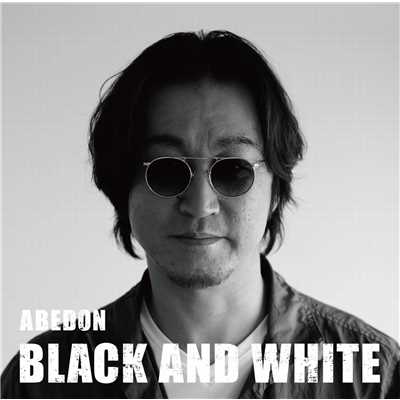 BLACK AND WHITE/ABEDON