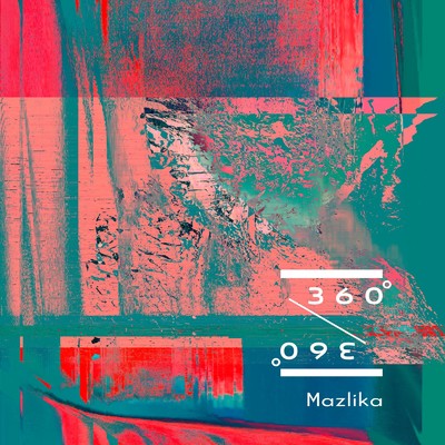 アルバム/360°/Mazlika
