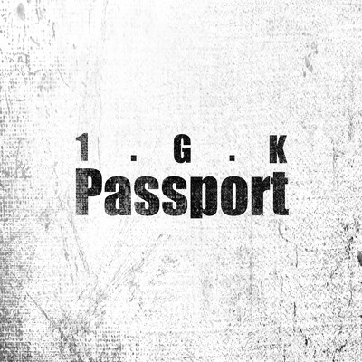シングル/Passport/1.G.K