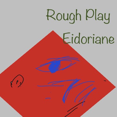 Rough Play/エイドリアン