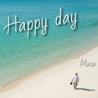 シングル/Happy day/Masa