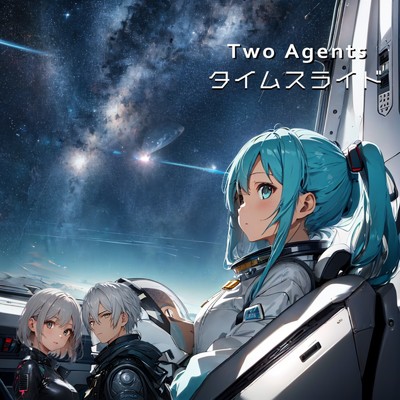 シングル/Time Slide (feat. 初音ミク) [日本語 ver.]/Two Agents