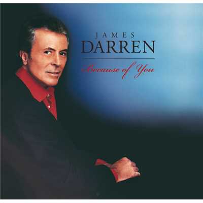 Can't Take My Eyes Off Of You (Album Version)/James Darren