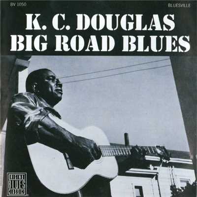 Big Road Blues (Album Version)/K.C.ダグラス