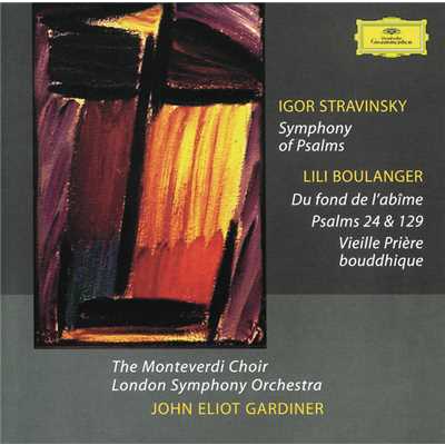 シングル/Stravinsky: 詩篇交響曲 - 第3楽章:Alleluia. Laudate Dominum in sanctis Ejus/ロンドン交響楽団／ジョン・エリオット・ガーディナー／モンテヴェルディ合唱団