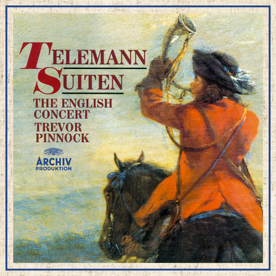 Telemann: Ouverture-Suite in D Major, TWV 55:D19 - II. Bouree/Gavin Edwards／Andrew Clark／Lorraine Wood／ポール・グッドウィン／イングリッシュ・コンサート／トレヴァー・ピノック