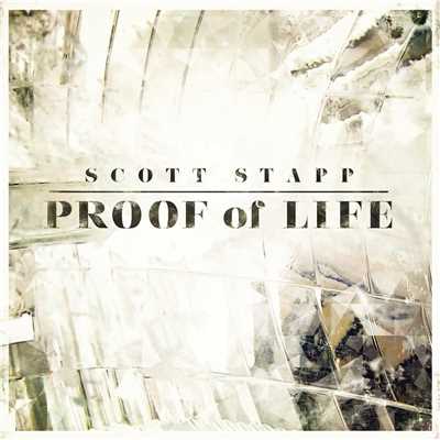 Proof Of Life/スコット・スタップ