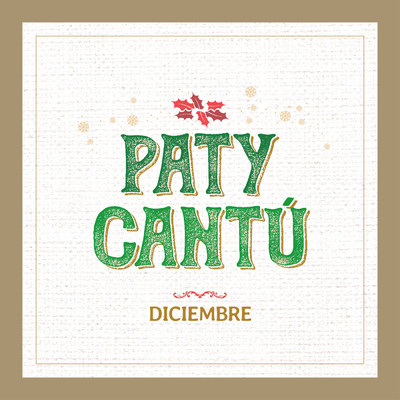 シングル/Diciembre/Paty Cantu