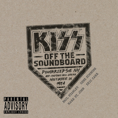 アルバム/KISS Off The Soundboard: Live In Poughkeepsie (Explicit) (Live)/KISS