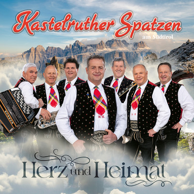シングル/Herz und Heimat/Kastelruther Spatzen