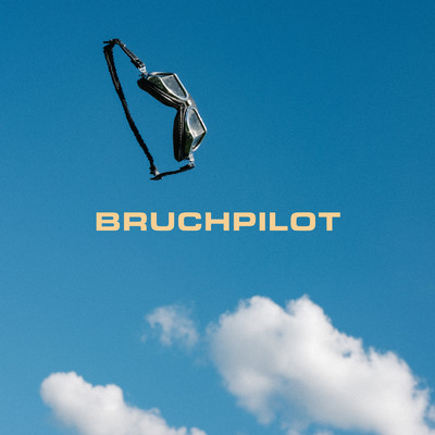 シングル/Bruchpilot/Andryy