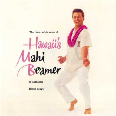 Hawaii's Mahi Beamer/マヒ・ビーマー