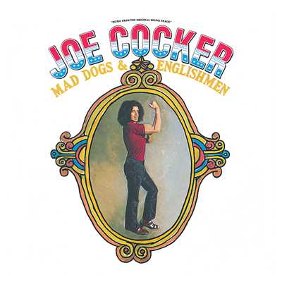 Let's Go Get Stoned Introduction (Joe Cocker／Mad Dogs & Englishmen)/ジョー・コッカー