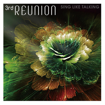 アルバム/3rd REUNION/SING LIKE TALKING