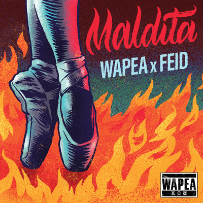 Maldita/Wapea／Feid