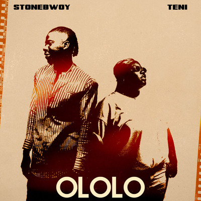 シングル/Ololo (featuring Teni)/Stonebwoy