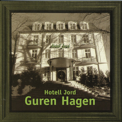 Hotell Jord/Guren Hagen