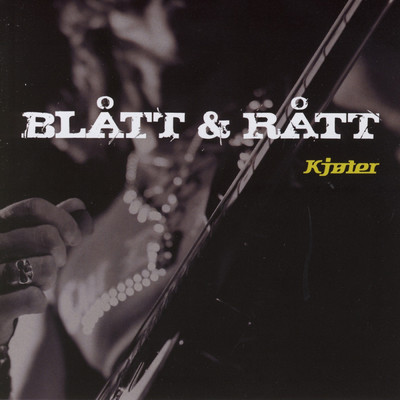Kjoter Blues (featuring Terje Nilsen)/Blatt & Ratt