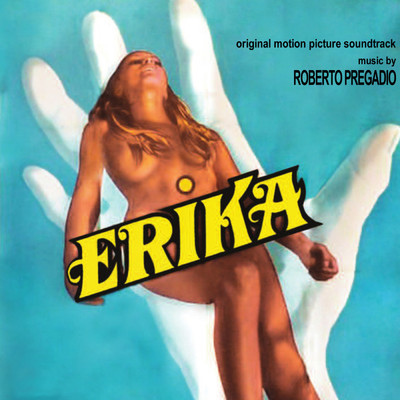 アルバム/Erika (Original Motion Picture Soundtrack)/Roberto Pregadio