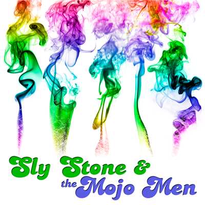 Sly Stone & The Mojo Men/Sly Stone & The Mojo Men