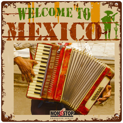 Welcome to Mexico/Gabriel Candiani