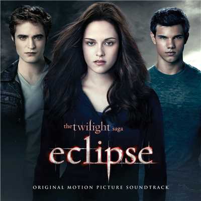 The Twilight Saga: Eclipse (Original Motion Picture Soundtrack)/Various Artists
