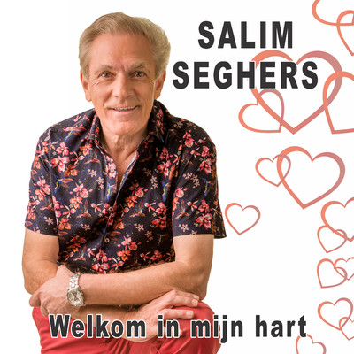 シングル/Welkom in mijn hart/Salim Seghers