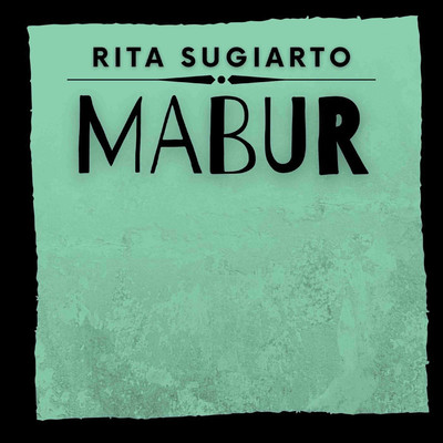 Mabur/Rita Sugiarto