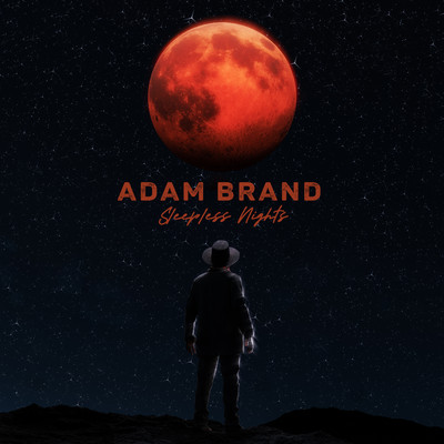 Sleepless Nights/Adam Brand