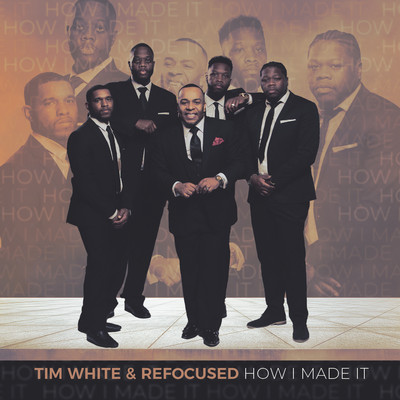 シングル/How I Made It/Tim White & Refocused