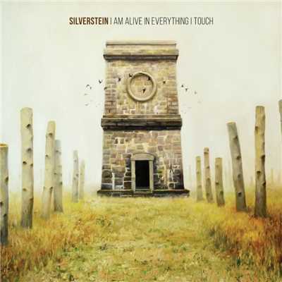 アルバム/I Am Alive In Everything I Touch/Silverstein
