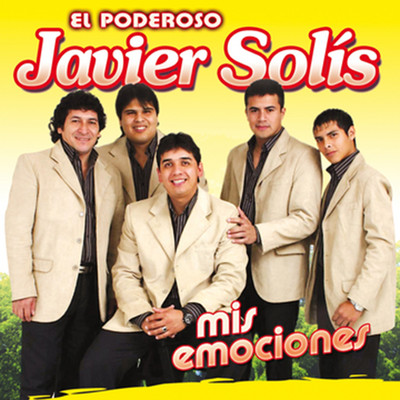 アルバム/Mis Emociones/Javier Solis