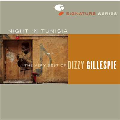 アルバム/Night In Tunisia: The Very Best Of Dizzy Gillespie/ディジー・ガレスピー