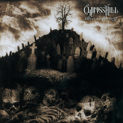 Black Sunday (Explicit)/Cypress Hill