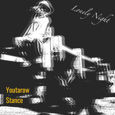 Lonely Night (feat. STANCE)/Youtarow