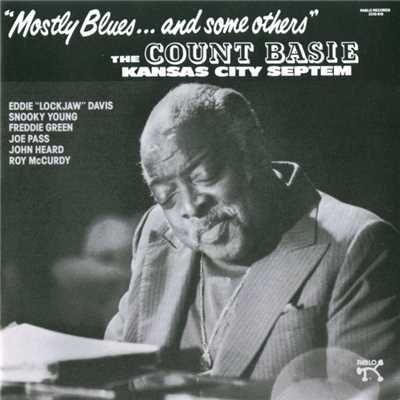 Mostly Blues...And Some Others/Count Basie Kansas City Septet
