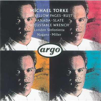 Torke: The Yellow Pages/Michael Torke／ダブル・エッジ／ロンドン・シンフォニエッタ／デビッド・ミラー／ケント・ナガノ