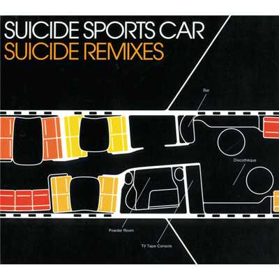 アルバム/SUICIDE REMIXES/SUICIDE SPORTS CAR